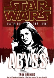 Star Wars: Fate of the Jedi - Abyss (Troy Denning)
