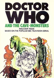 The Cave Monsters (Malcolm Hulke)