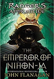 The Emperor of Nihon-Ja (John Flanagan)