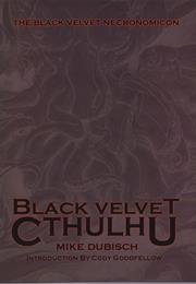 Black Velvet Cthulhu