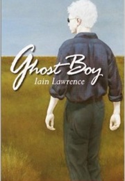 Ghost Boy (Iain Lawrence)