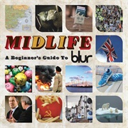 Blur: Midlife – a Beginners Guide to Blur