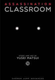 Assassination Classroom Vol. 19 (Yusei Matsui)