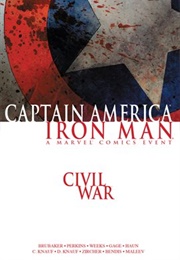 Civil War: Captain America/Iron Man (Ed Brubaker &amp; More)