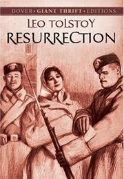 Resurrection - Tolstoy