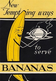 New and Tempting Ways to Serve Bananas (Various)