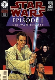 Star Wars: Episode I (1999) Obi-Wan Kenobi (Henry Gilroy, Martin Egeland)