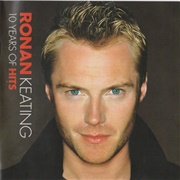 Ronan Keating - 10 Years of Hits