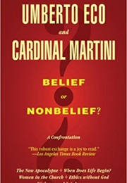 Belief or Non-Belief (Umberto Eco)