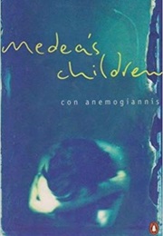 Medea&#39;s Children (Con Anemogiannis)