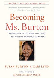 Becoming Ms. Burton (Susan Burton)