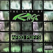 Afro Puffs - The Lady of Rage Ft. Snoop Doggy Dogg