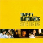 Tom Petty and the Heartbreakers - Songs and Music From &quot;She&#39;s the One&quot;