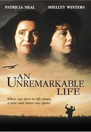 An Unremarkable Life (1989)