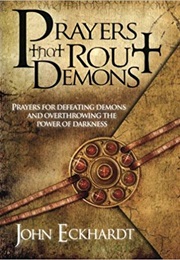 Prayers That Rout Demons (John Eckhardt)