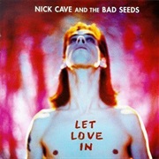 Lay Me Low - Nick Cave &amp; The Bad Seeds