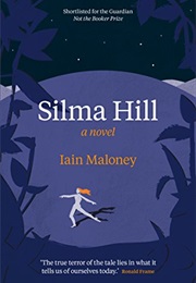 Silma Hill (Iain Maloney)