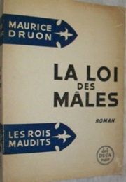 La Loi Des Mâles (Maurice Druon)