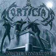 Mortician - Zombie Apocalypse