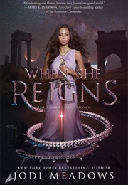 When She Reigns (Jodi Meadows)