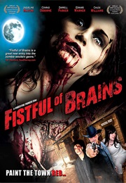 Fistful of Brains (2007)