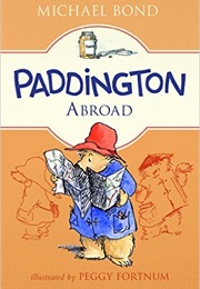 Paddington Abroad (Michael Bond)