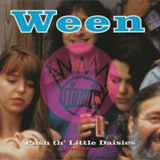 Ween - Push Th&#39; Little Daisies EP (1993)