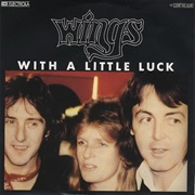 With a Little Luck - Wings