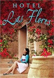 Hotel Las Flores (Kate McCabe)