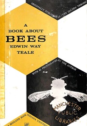 A Book About Bees (Edwin Way Teale)