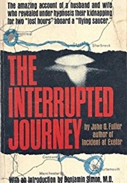 The Interrupted Journey (John G. Fuller)