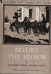 Before the Storm (Sophie Buxhoeveden)