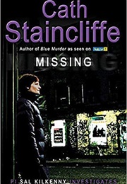 Missing (Cath Staincliffe)