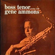 Boss Tenor (Gene Ammons, 1960)