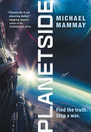 Planetside (Michael Mammay)