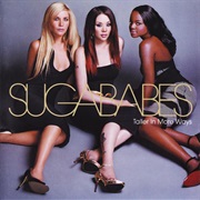 Sugababes - Taller in More Ways