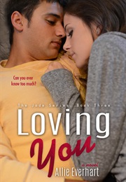 Loving You (Allie Everhart)