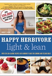 Happy Herbivore Light &amp; Lean (Lindsay S. Nixon)