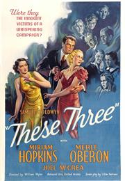 These Three (1936)