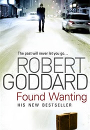 Found Wanting (Robert Goddard)