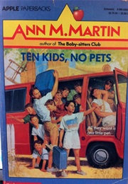 Ten Kids, No Pets (Ann M. Martin)