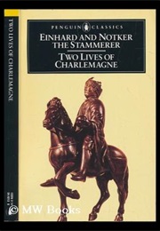 einhard and notker the stammerer two lives of charlemagne