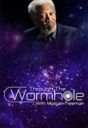 Through the Wormhole (2010)