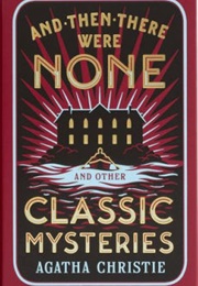 And Then There Were None and Other Classic Mysteries (Agatha Christie)