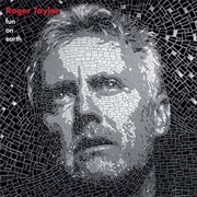 Roger Taylor - Fun on Earth