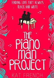 The Piano Man Project (Kat French)