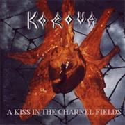 Korova - A Kiss in the Charnel Fields
