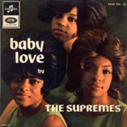 Baby Love - The Supremes