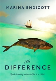 The Difference (Marina Endicott)