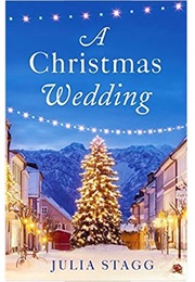 A Christmas Wedding (Julia Stagg)